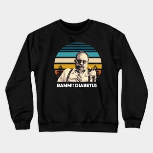 Bamm! Diabetus Sunset Crewneck Sweatshirt